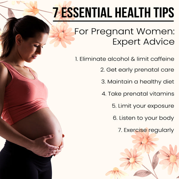  Essential Health Tips for Pregnant Women